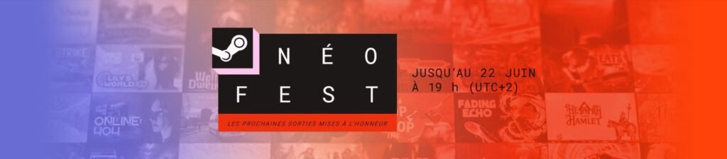 Steam Néo Fest Juin 2026